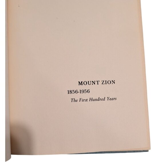 Mount Zion 1856-1956 The First Hundred Years Hardcover Book - Picture 3 of 8